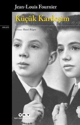 Küçük Kardeşim | Yapı Kredi Yayınları (İnce Kapak)