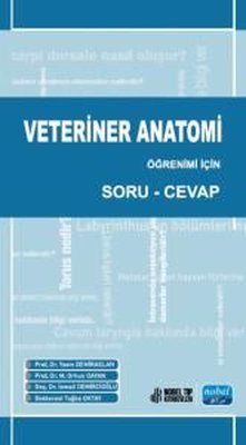 Veteriner Anatomi Öğrenimi İçin Soru-Cevap | Nobel Akademik Yayıncılık (İnce Kapak)