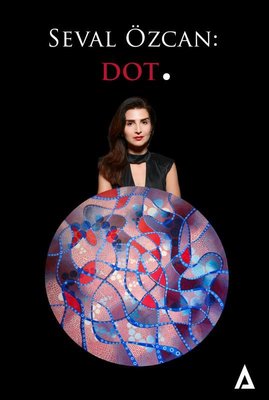 Seval Özcan: Dot | Kanon Kitap (İnce Kapak)