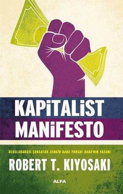 Kapitalist Manifesto | Alfa Yayıncılık (İnce Kapak)