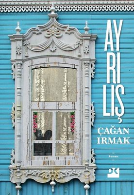 Ayrılış | Doğan Kitap (İnce Kapak)