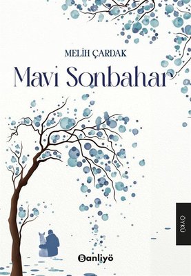 Mavi Sonbahar | Banliyö Kitap (İnce Kapak)
