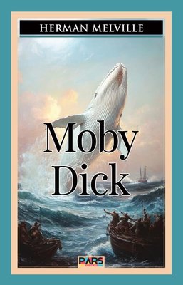 Moby Dick | Pars Yayınları (İnce Kapak)