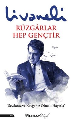 Rüzgarlar Hep Gençtir | İnkılap Kitabevi (İnce Kapak)