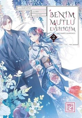 Benim Mutlu Evliliğim Cilt 2 | Athica Yayınları (İnce Kapak)