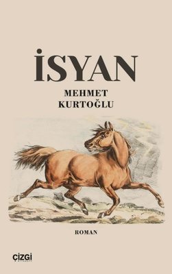 İsyan | Çizgi Kitabevi (İnce Kapak)