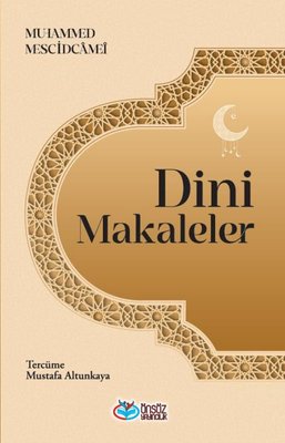 Dini Makaleler | Önsöz Yayıncılık (İnce Kapak)