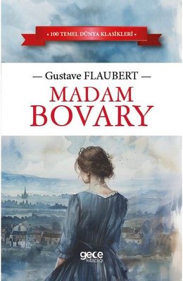 Madam Bovary | Gece Kitaplığı (İnce Kapak)