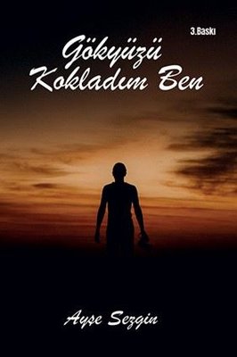 Gökyüzü Kokladım Ben | Ritim Sanat Yayınları (İnce Kapak)