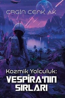 Kozmik Yolculuk - Vespira'nın Sırları | Ritim Sanat Yayınları (İnce Kapak)