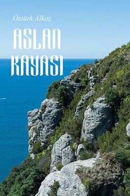 Aslan Kayası | Ritim Sanat Yayınları (İnce Kapak)