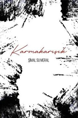 Karmakarışık | Ritim Sanat Yayınları (İnce Kapak)