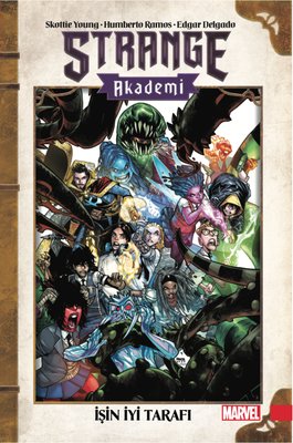 Strange Akademi 2. Cilt - İşin İyi Tarafı | Arka Bahçe Yayıncılık (İnce Kapak)
