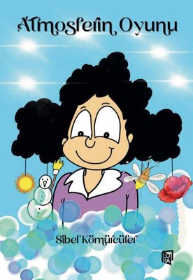 Atmosferin Oyunu | Lora Yayıncılık (İnce Kapak)