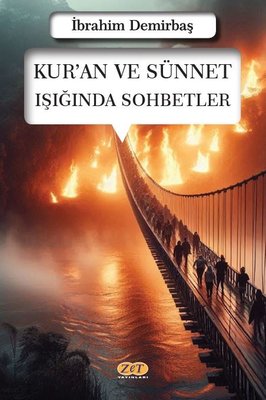 Kur'an ve Sünnet Işığında Sohbetler | Zet Yayınları (İnce Kapak)