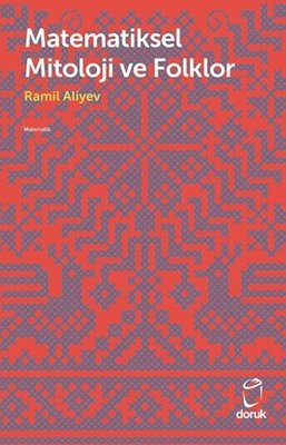 Matematiksel Mitoloji ve Folklor | Doruk Yayınları (İnce Kapak)