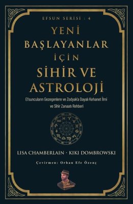 Yeni Başlayanlar İçin Sihir ve Astroloji | Amadeo Yayınları (İnce Kapak)