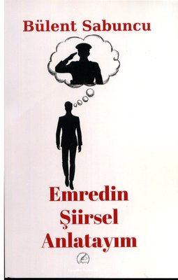 Emredin Şiirsel Anlatayım | Yazşader Yayıncılık (İnce Kapak)