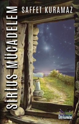 Sirius Mücadelem | Düş Kurguları Yayınları (İnce Kapak)