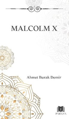 Malcolm X - Midi Boy | Parana (İnce Kapak)