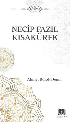 Necip Fazıl Kısakürek - Midi Boy | Parana (İnce Kapak)
