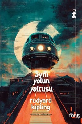Aynı Yolun Yolcusu | Fihrist (İnce Kapak)