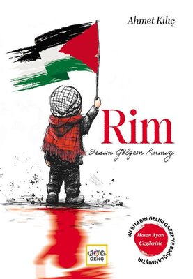 Rim Benim Gölgem Kırmızı | Nar Genç (İnce Kapak)