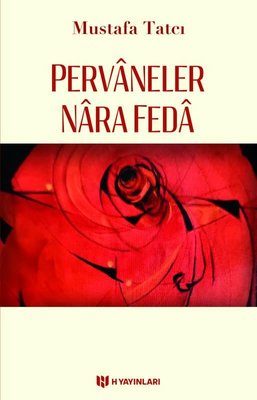 Pervaneler Nara Feda | H Yayınları (İnce Kapak)
