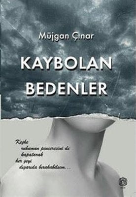 Kaybolan Bedenler | Mask Yayınları (İnce Kapak)