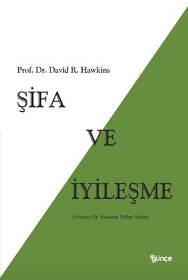 Şifa ve İyileşme | Günçe Yayınları (İnce Kapak)