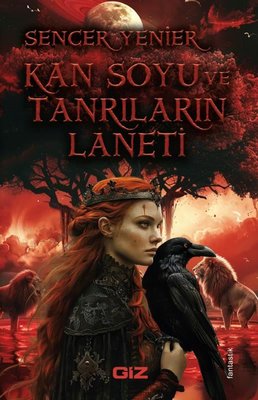 Kan Soyu ve Tanrıların Laneti | GİZ (İnce Kapak)