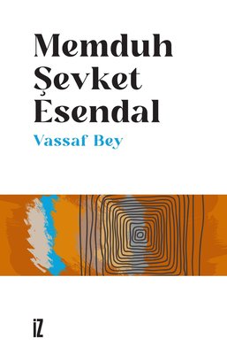 Vassaf Bey | İz Yayıncılık (İnce Kapak)