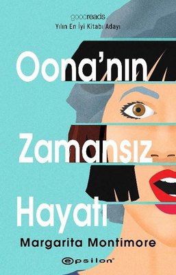 Oona'nın Zamansız Hayatı | Epsilon Yayınevi (İnce Kapak)