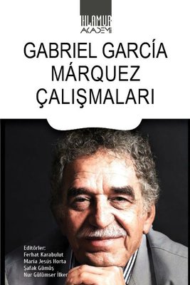 Gabriel Garcia Marquez Çalışmaları | Ihlamur Kitap (İnce Kapak)