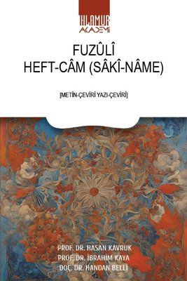 Fuzuli: Heft-Cam (Saki-Name) | Ihlamur Kitap (İnce Kapak)