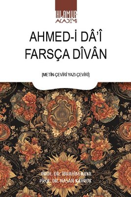 Ahmed-i Da'i Farsça Divan | Ihlamur Kitap (İnce Kapak)