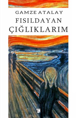 Fısıldayan Çığlıklarım | Alaska Yayınları (İnce Kapak)