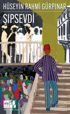 Şıpsevdi - Günümüz Türkçesiyle | Ötüken Neşriyat (İnce Kapak)