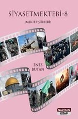 Siyaset Mektebi 8 (Mektep Şiirleri) | Nazenin Kitap (İnce Kapak)