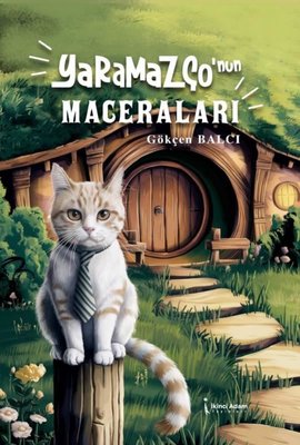 Yaramazço'nun Maceraları | İkinci Adam Yayınları (İnce Kapak)