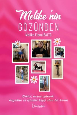 Melike'nin Gözünden | İkinci Adam Yayınları (Cep Boy)