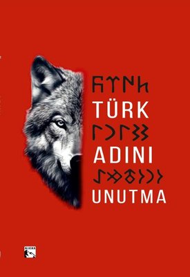 Türk Adını Unutma | Alaska Yayınları (İnce Kapak)