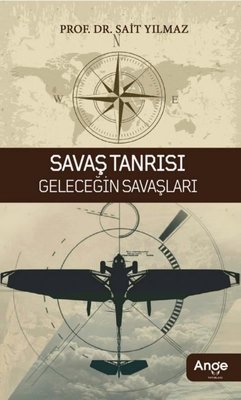 Savaş Tanrısı - Geleceğin Savaşları | Ange Yayınları (İnce Kapak)