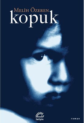 Kopuk | İletişim Yayınları (İnce Kapak)