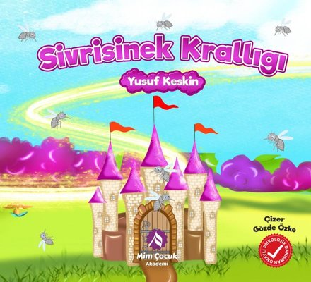 Sivrisinek Krallığı | Mim Çocuk Akademi (İnce Kapak)