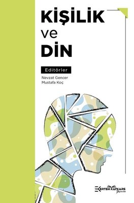 Kişilik ve Din | Ertem Kafkars Eğitim Yayınları (İnce Kapak)