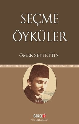 Seçme Öyküler | Gerçek Kitap (İnce Kapak)