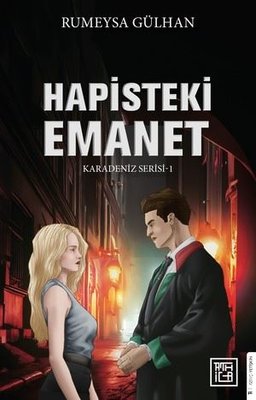 Hapisteki Emanet - Karadeniz Serisi 1 | Athica Yayınları (İnce Kapak)
