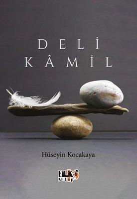 Deli Kamil | Tilki Kitap (İnce Kapak)