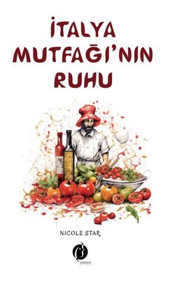 İtalya Mutfağı'nın Ruhu | Herdem Kitap (İnce Kapak)